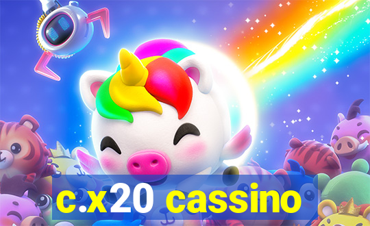 c.x20 cassino